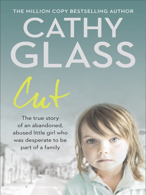 Title details for Cut by Cathy Glass - Wait list